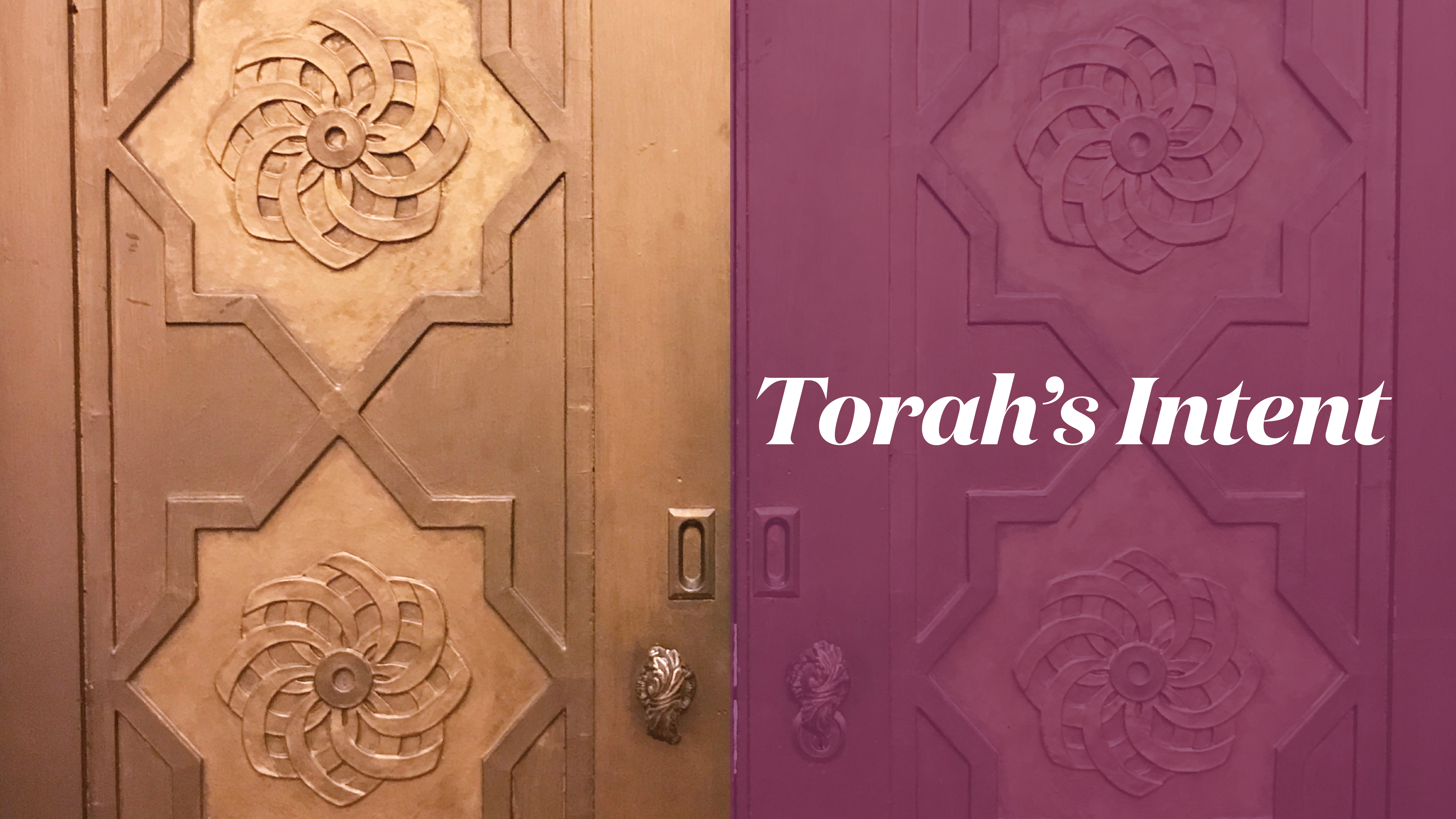 Torah's Intent